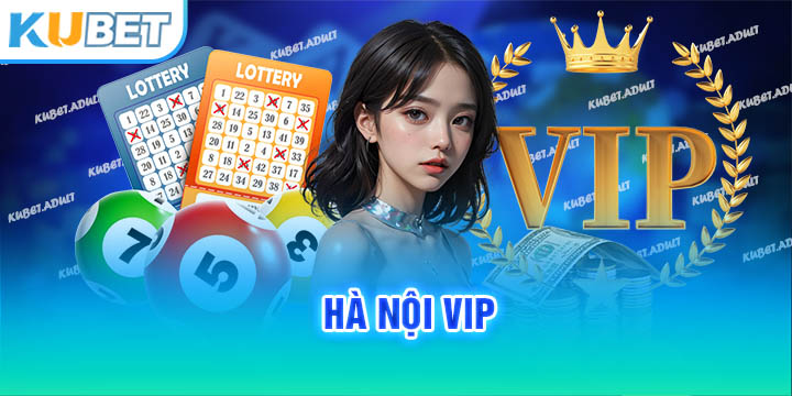 hà nội vip