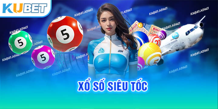 xổ số siêu tốc